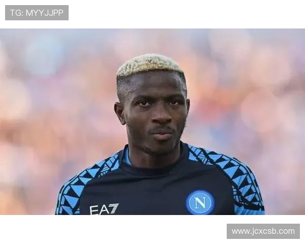 维克托·奥斯梅恩：从尼日利亚到意甲锋线王者的成长之路